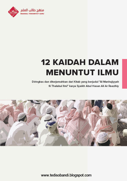12 Kaidah Penting dalam Menuntut Ilmu